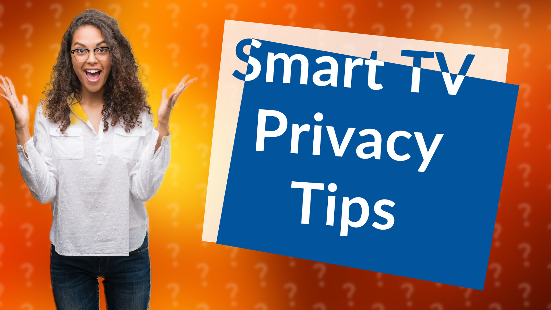 Smart TV Privacy Tips