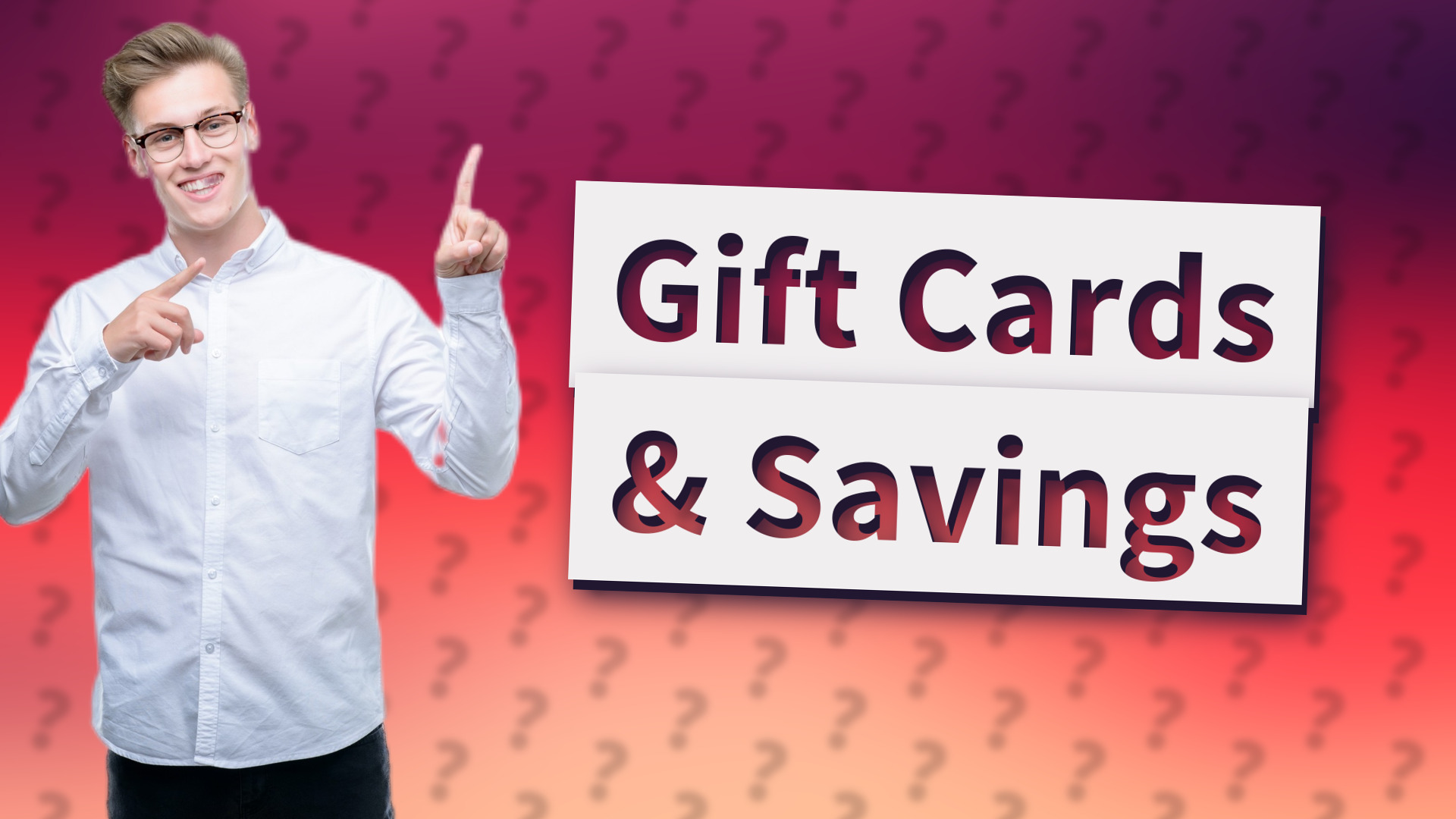 Gift Cards & Savings