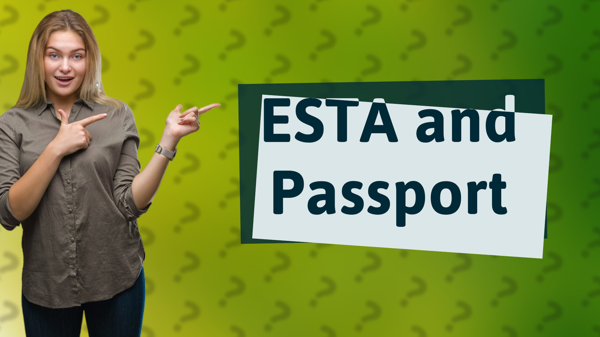 ESTA and Passport