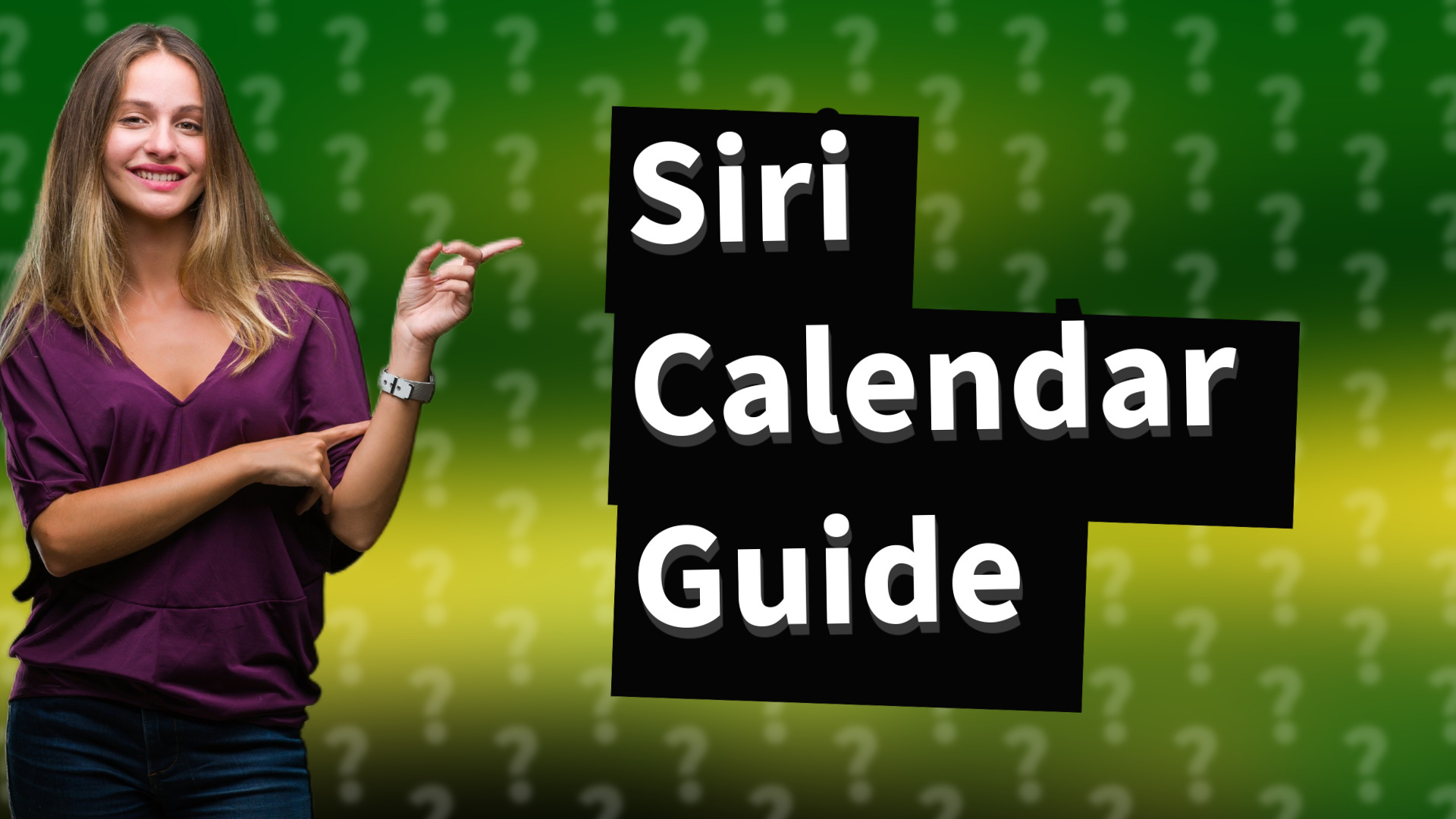 Siri Calendar Guide