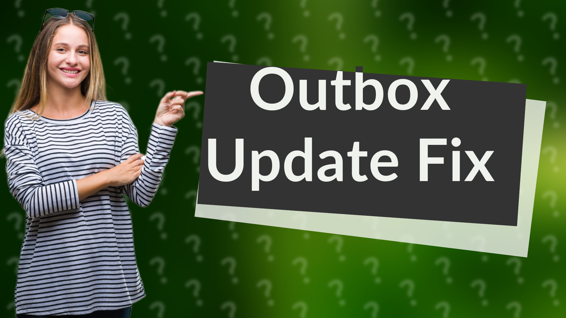 Outbox Update Fix