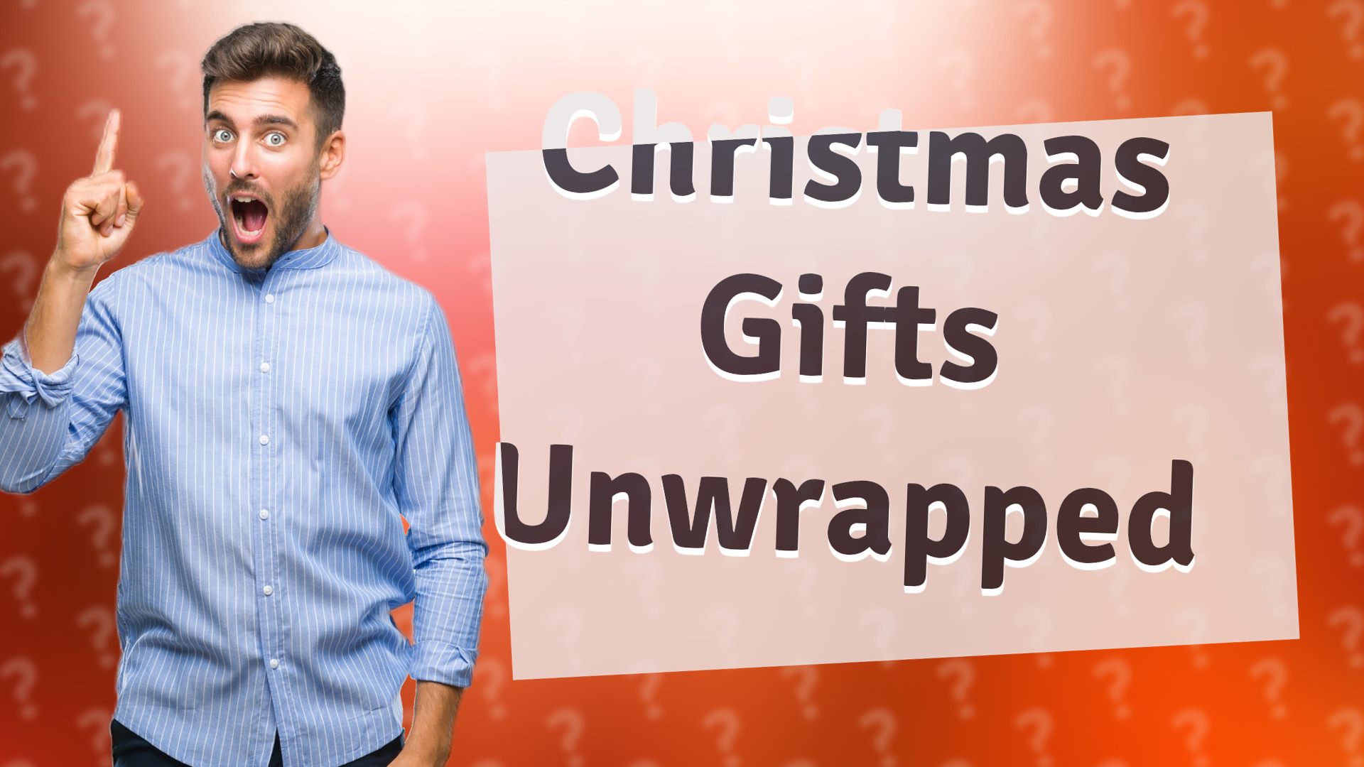 Christmas Gifts Unwrapped