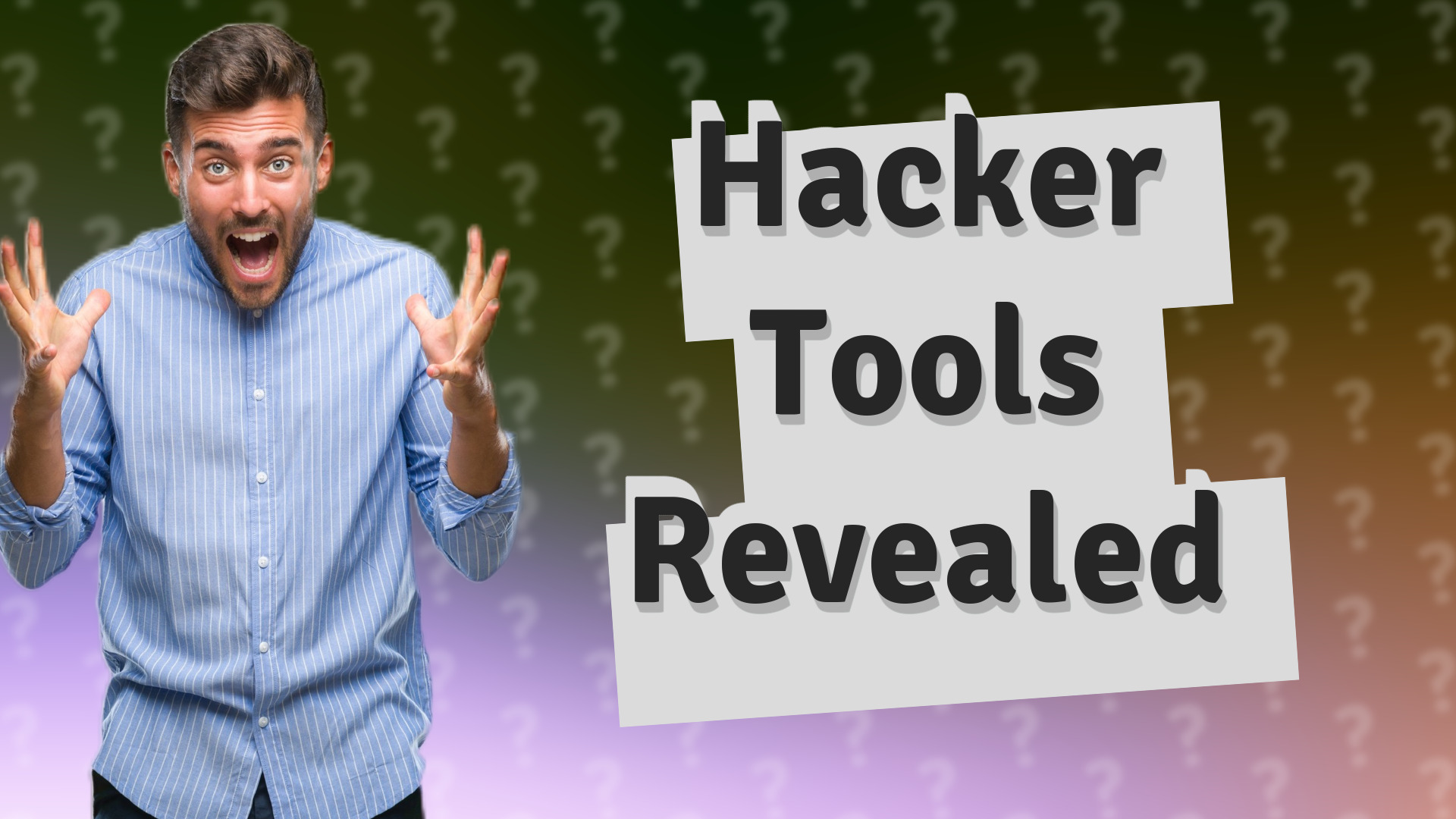 Hacker Tools Revealed