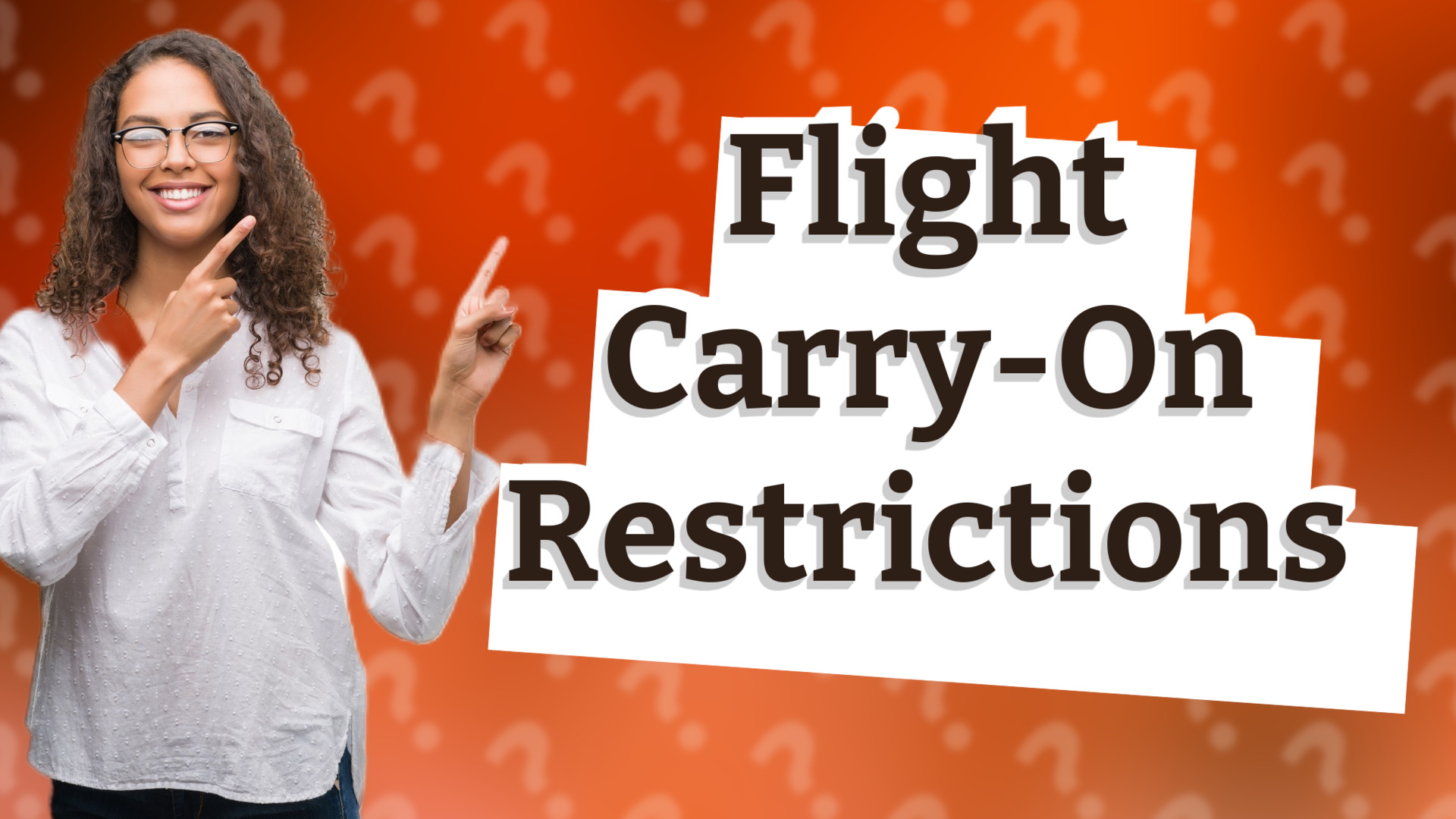 Flight Carry-On Restrictions