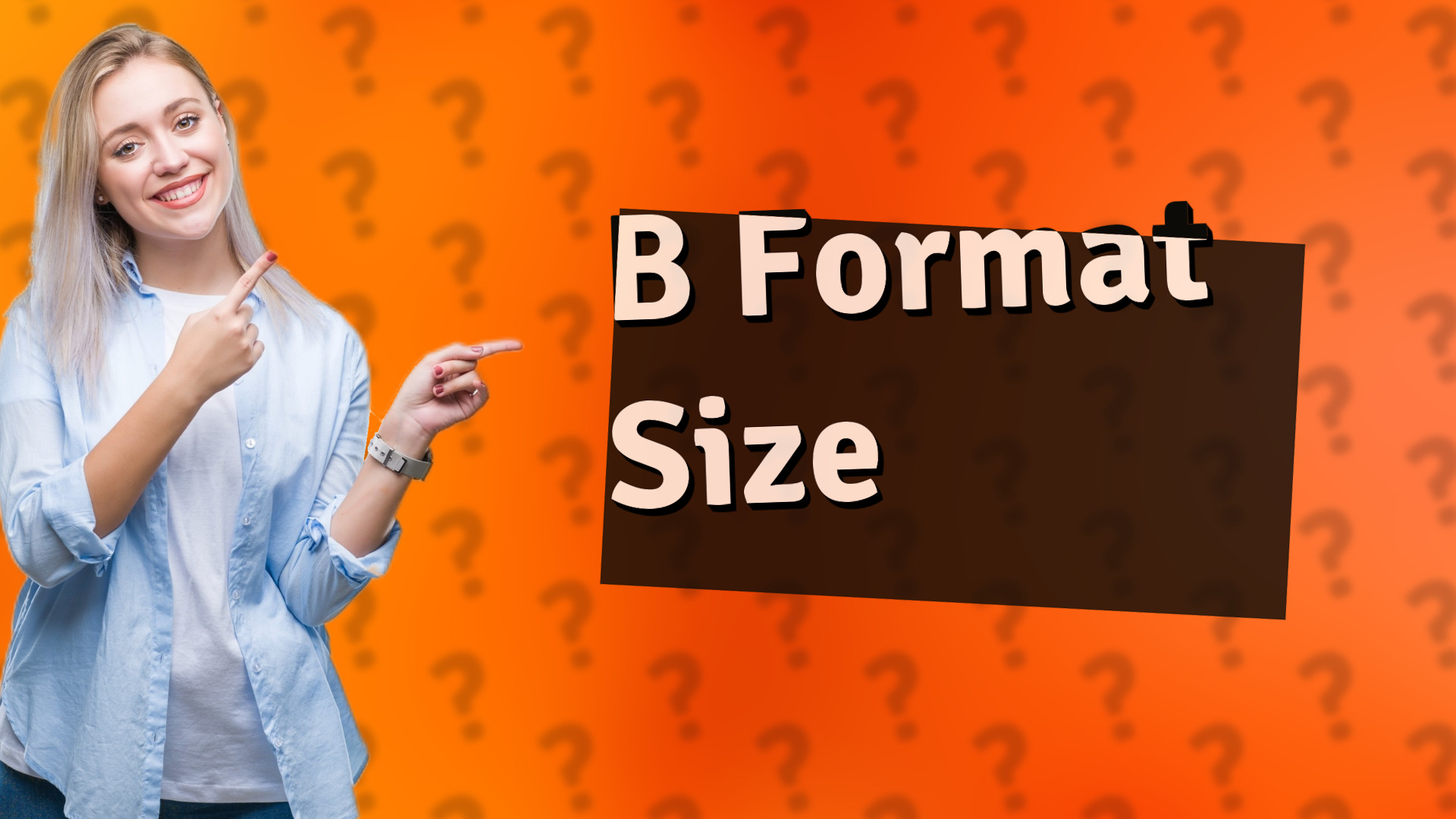 B Format Size
