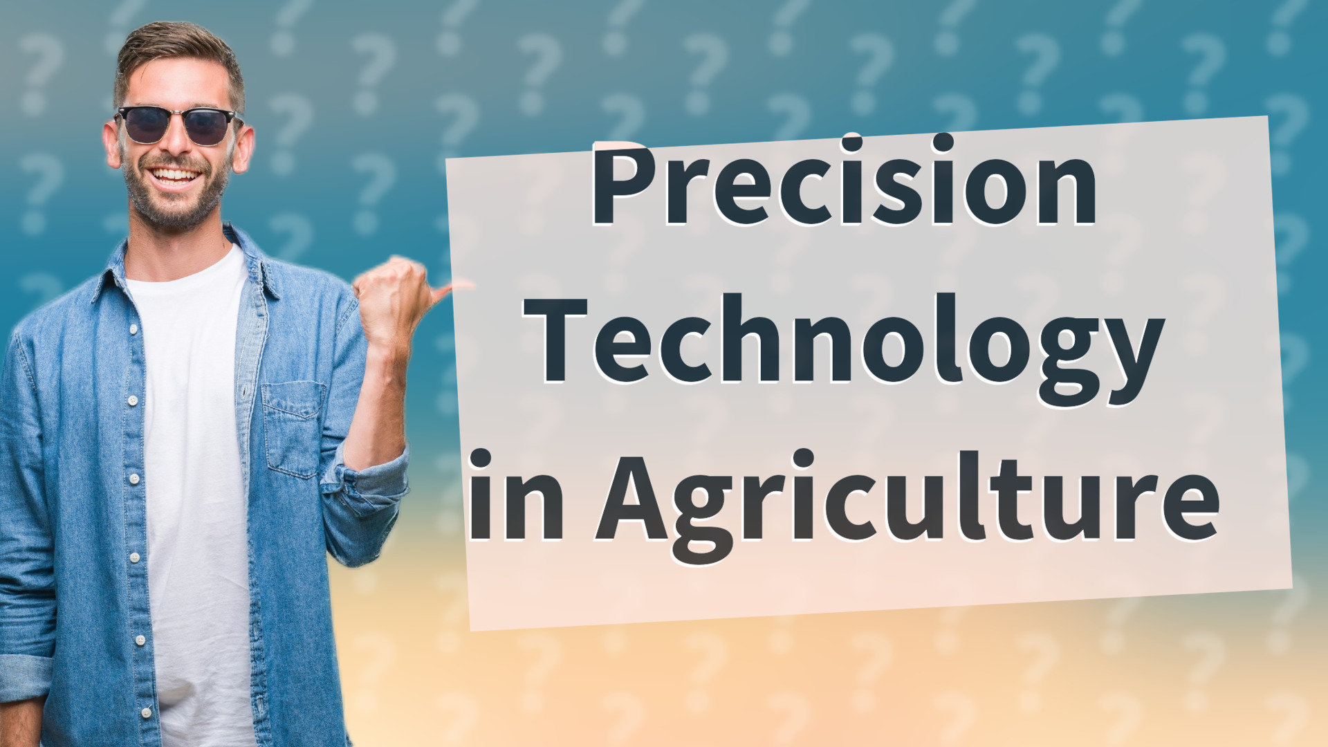 Precision Technology in Agriculture