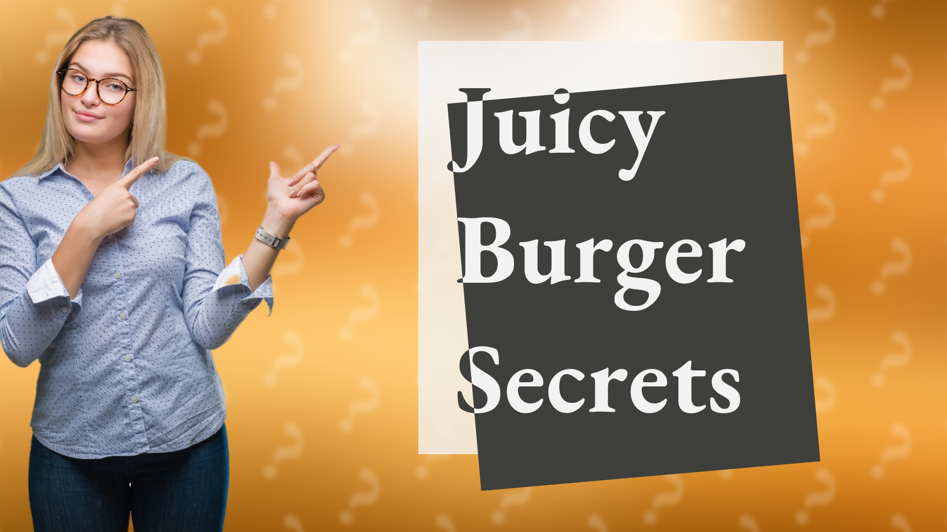 Juicy Burger Secrets