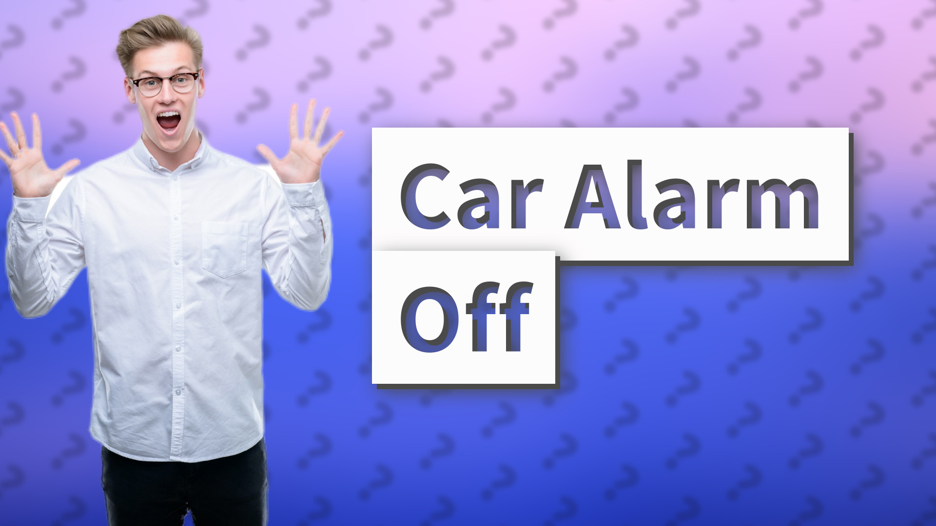 Car Alarm Off