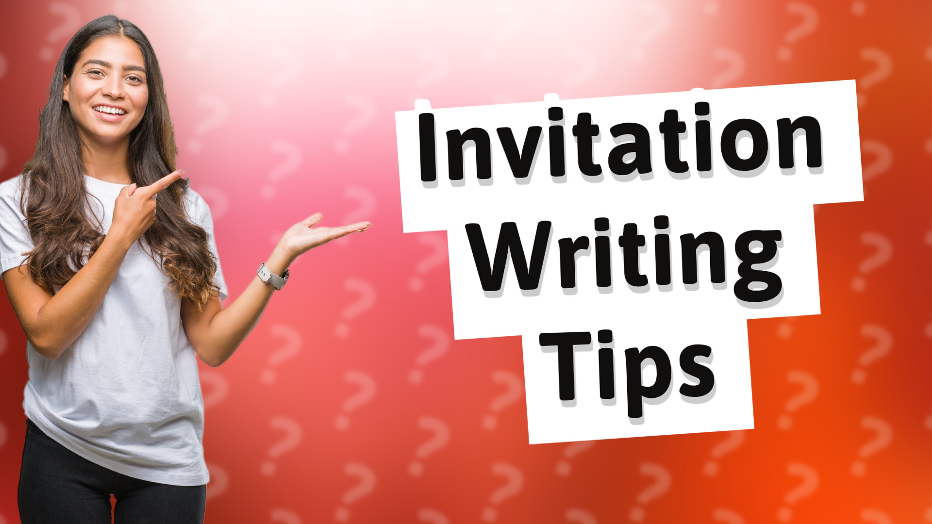 Invitation Writing Tips