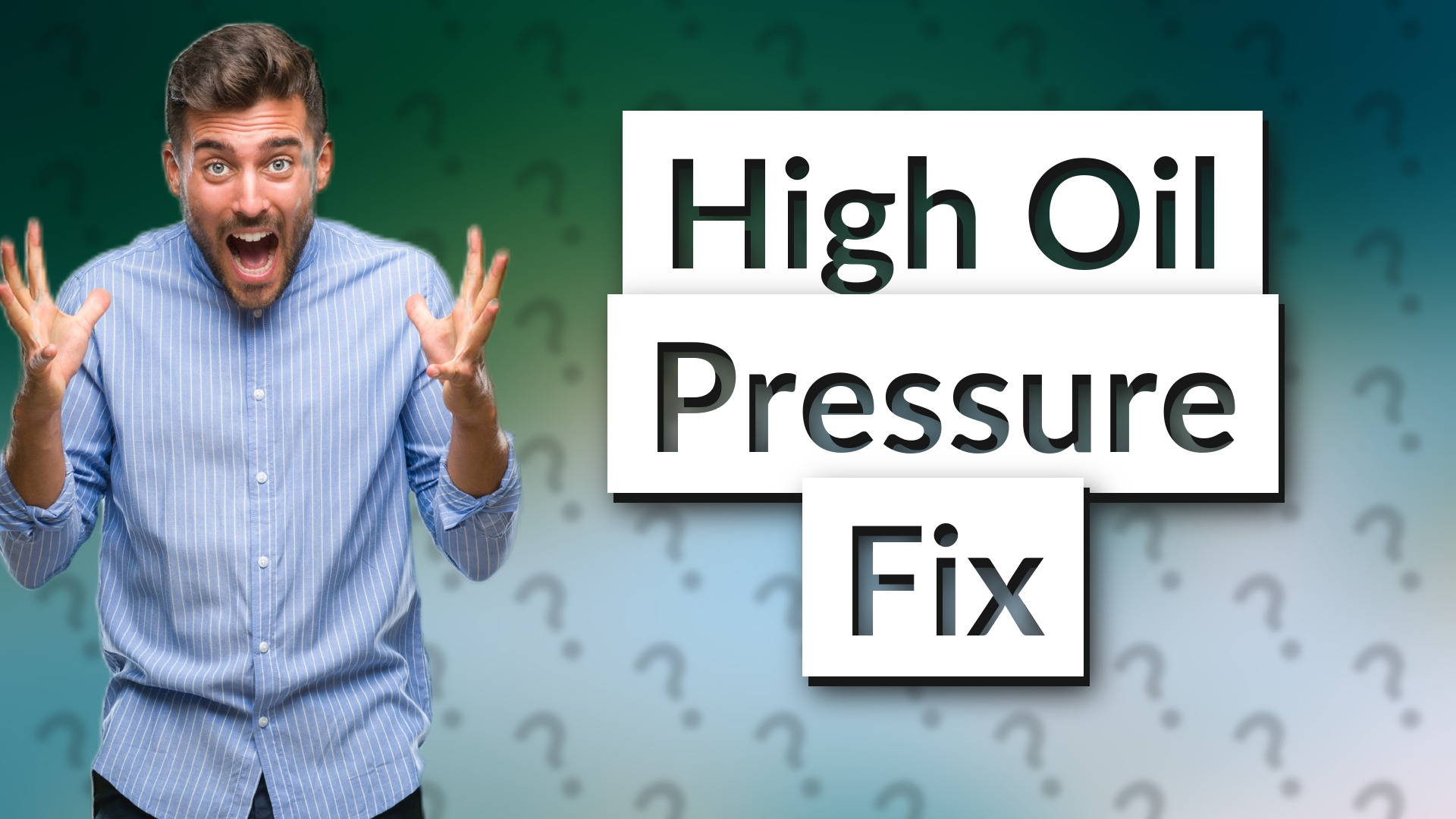High Oil Pressure Fix