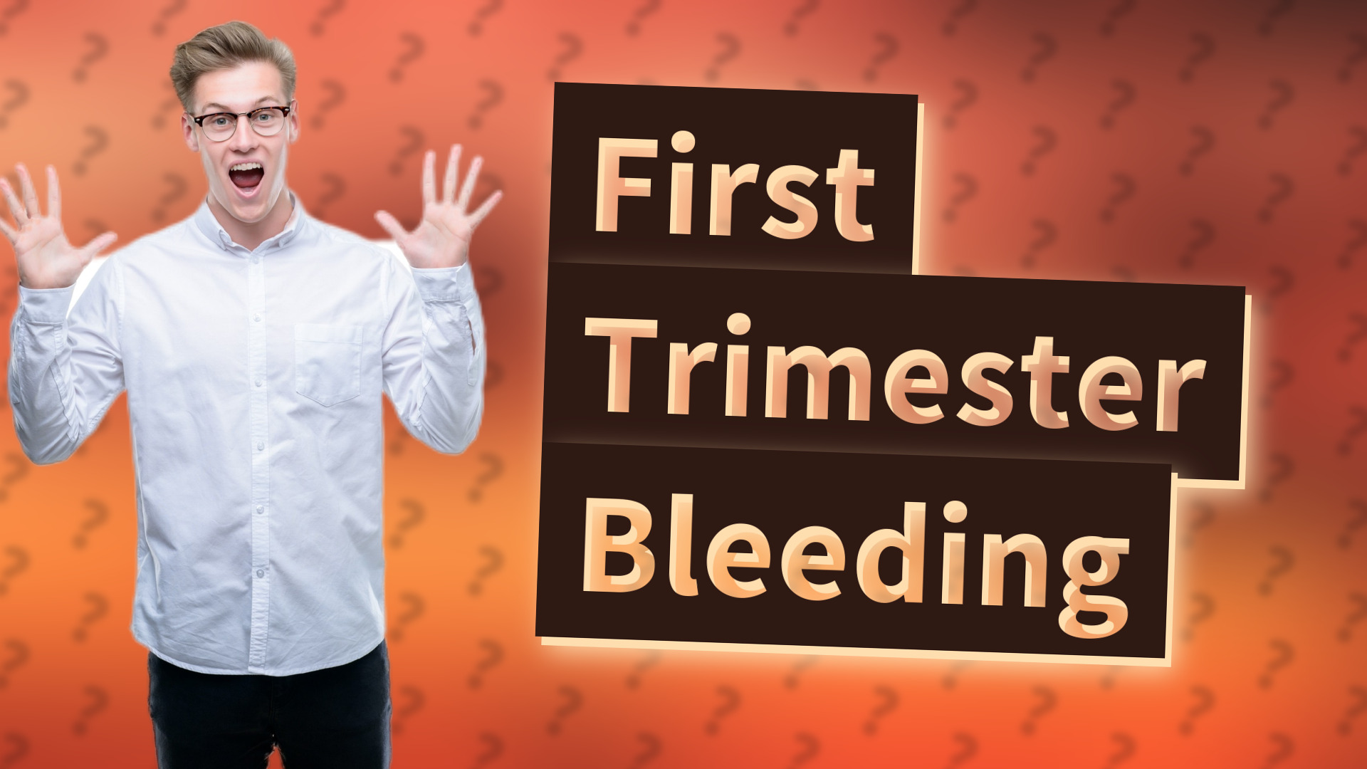 First Trimester Bleeding
