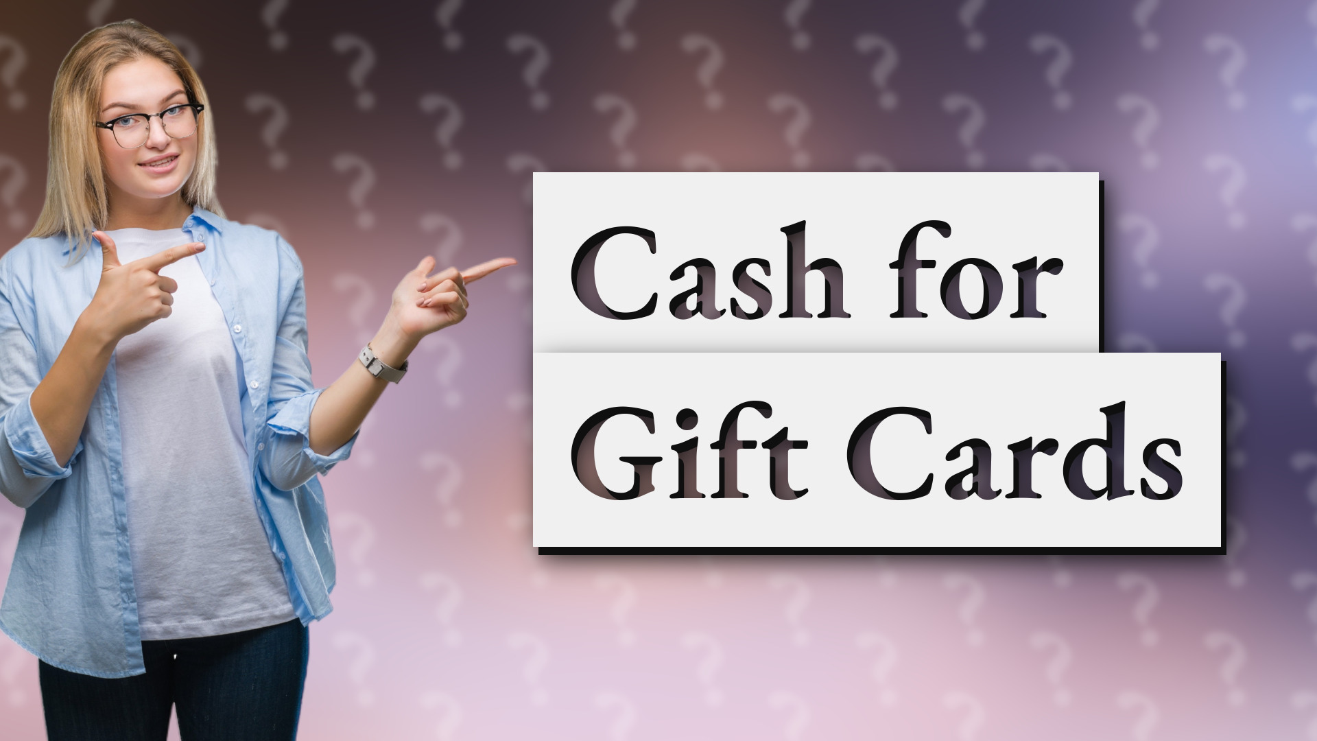 Cash for Gift Cards
