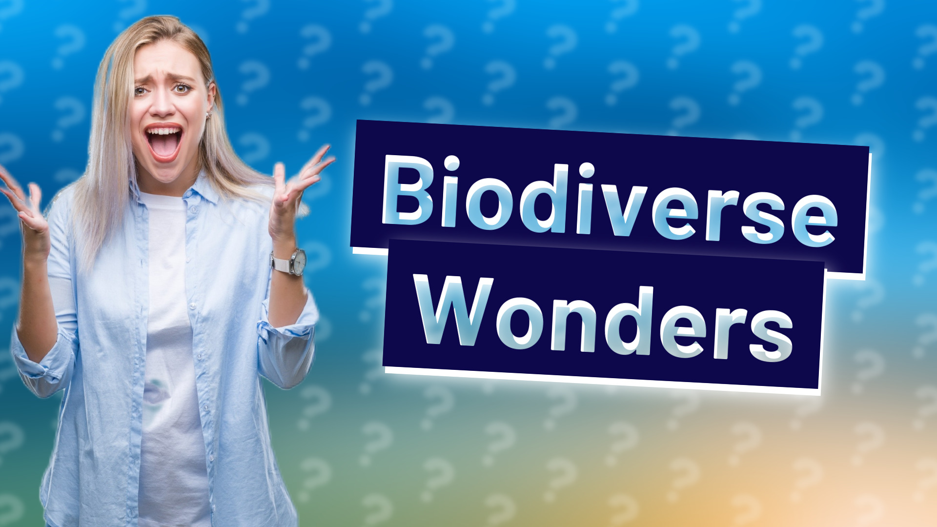Biodiverse Wonders