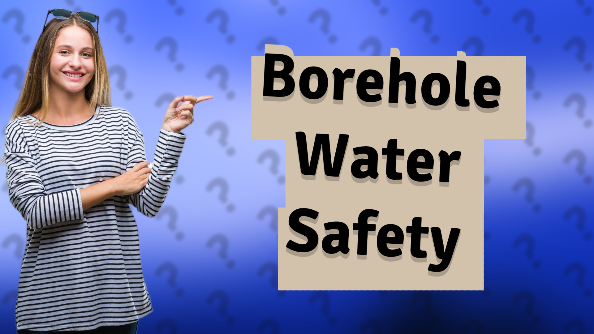 Borehole Water Safety
