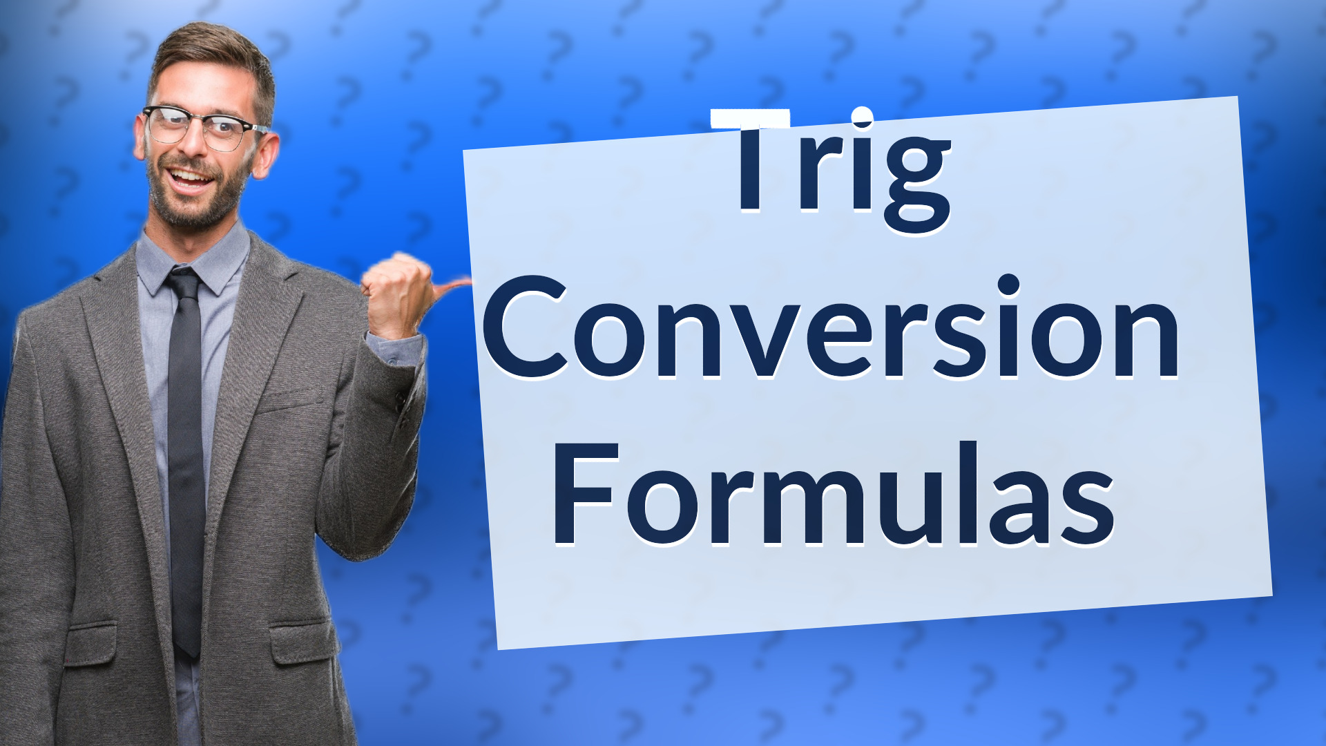 Trig Conversion Formulas