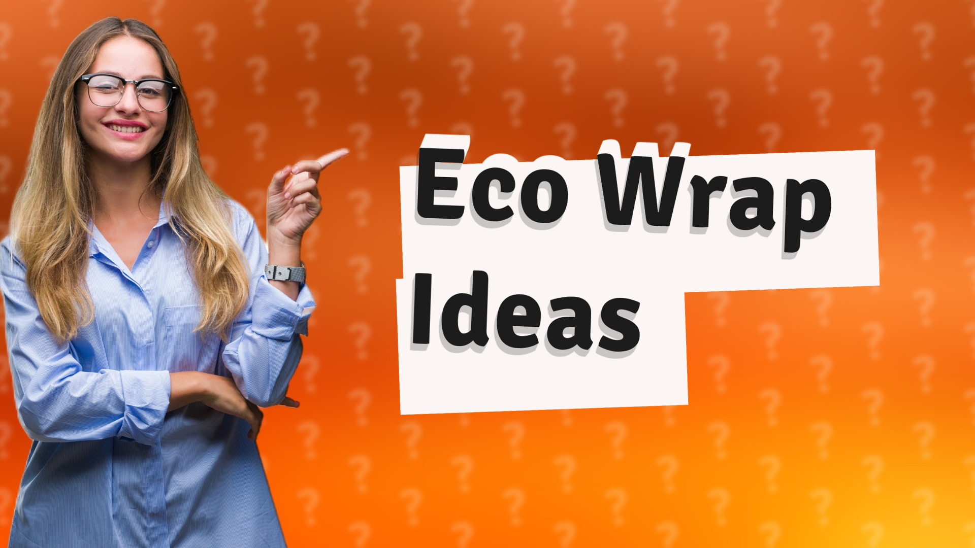 Eco Wrap Ideas