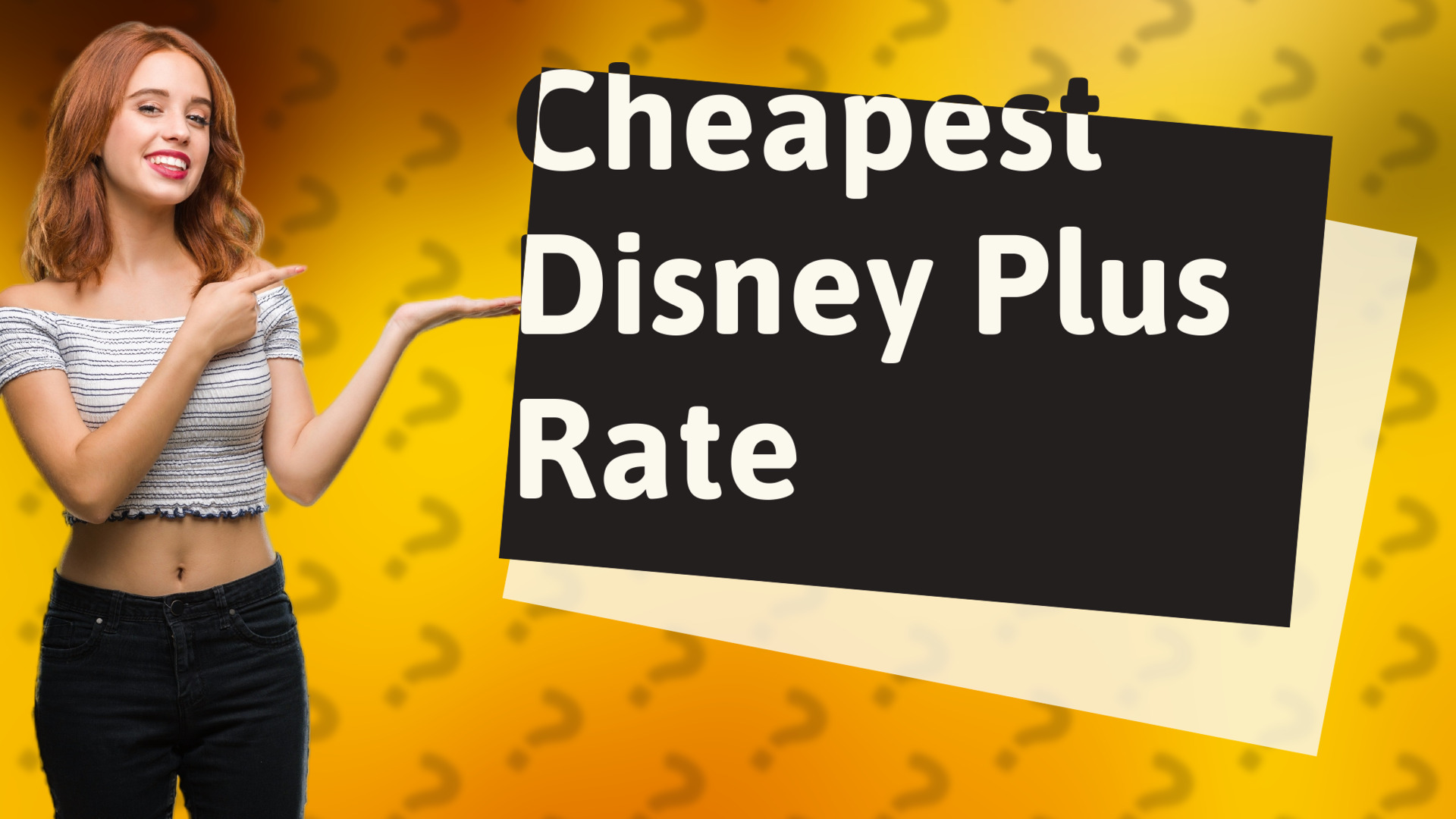 Cheapest Disney Plus Rate
