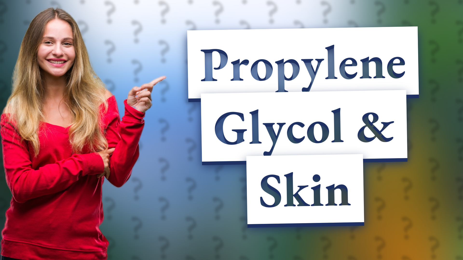 Propylene Glycol & Skin