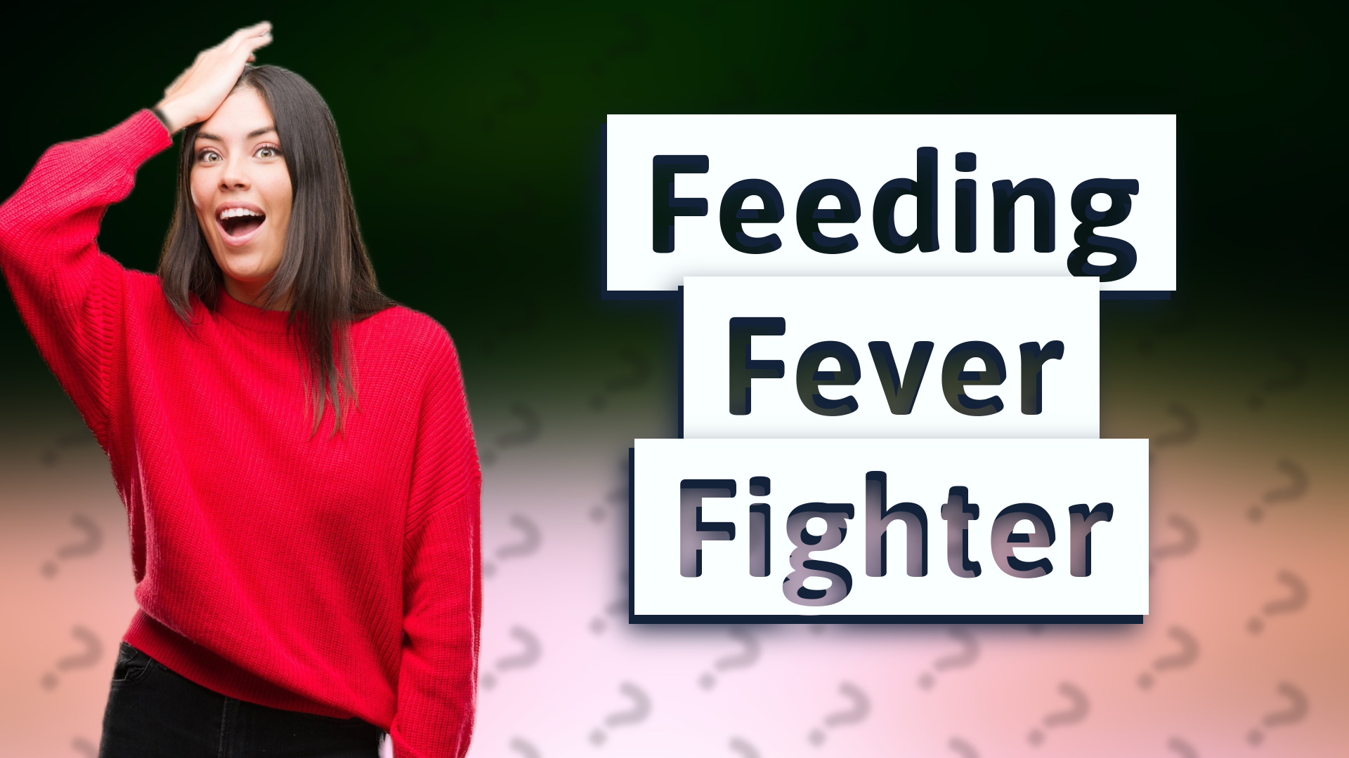 Feeding Fever Fighter