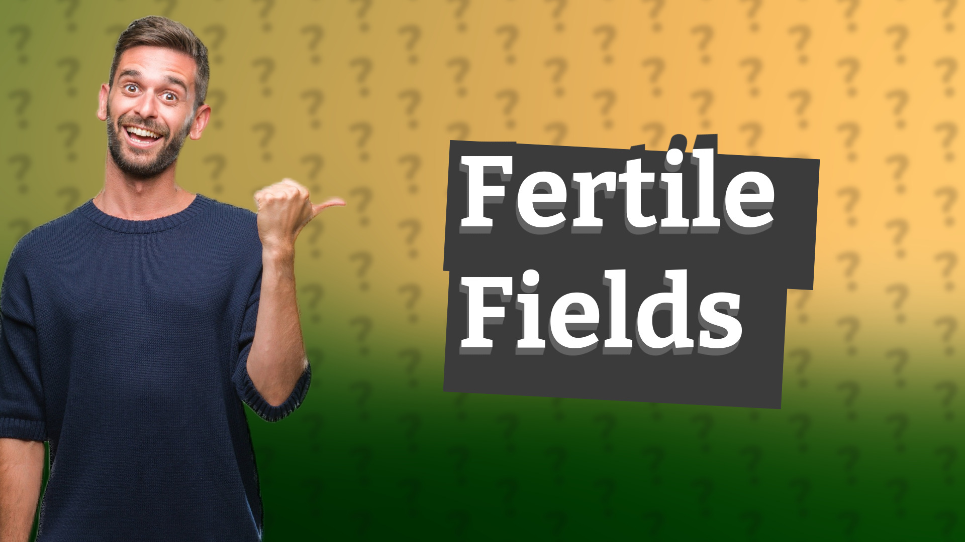 Fertile Fields