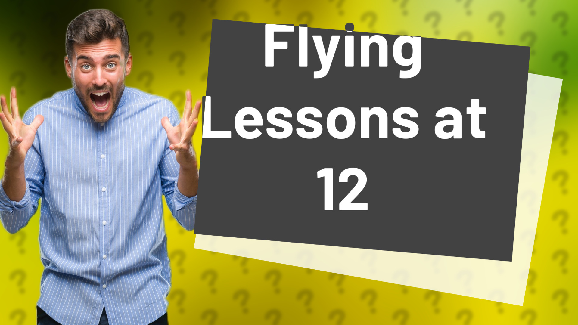 Flying Lessons at 12