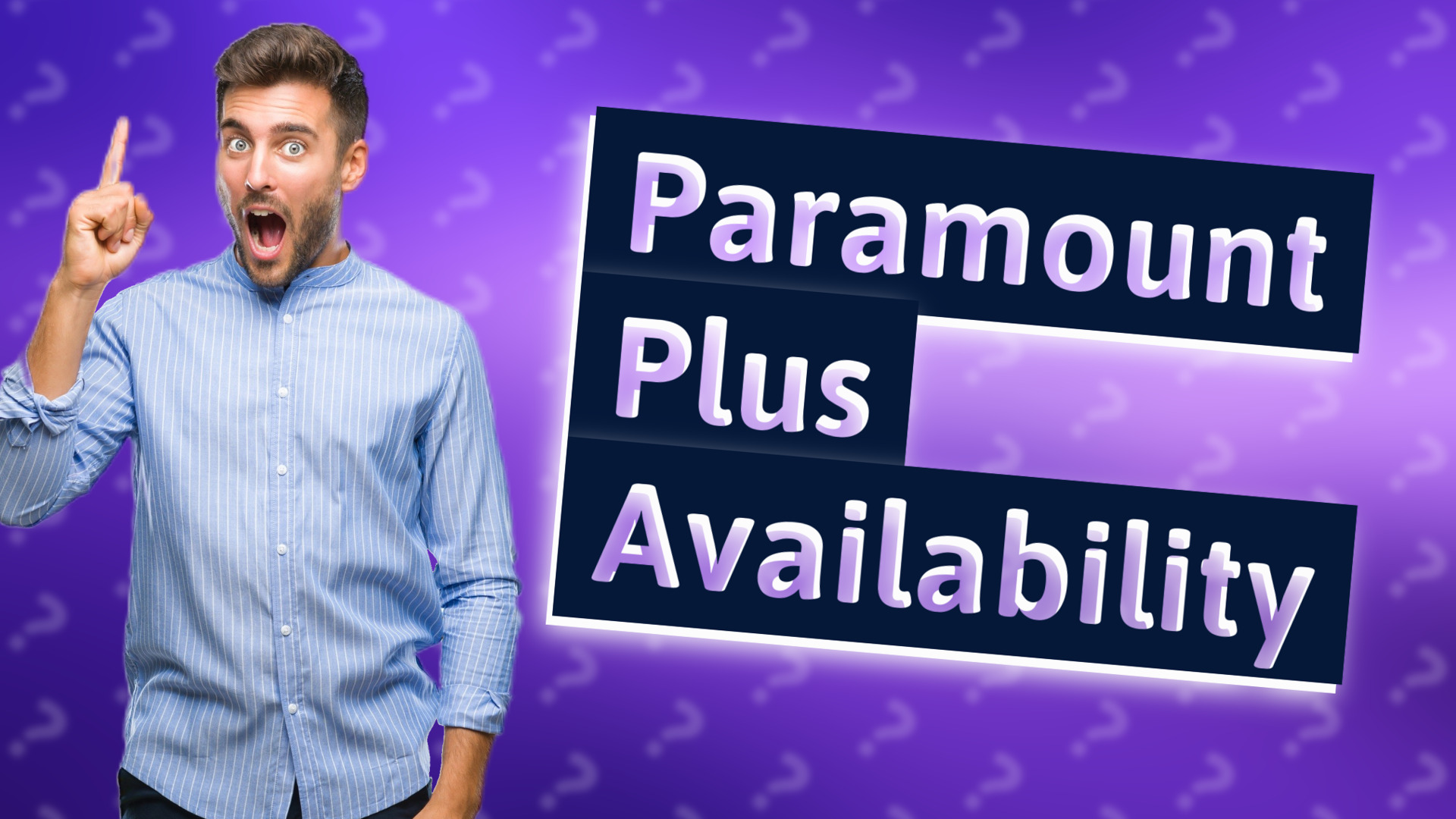 Paramount Plus Availability