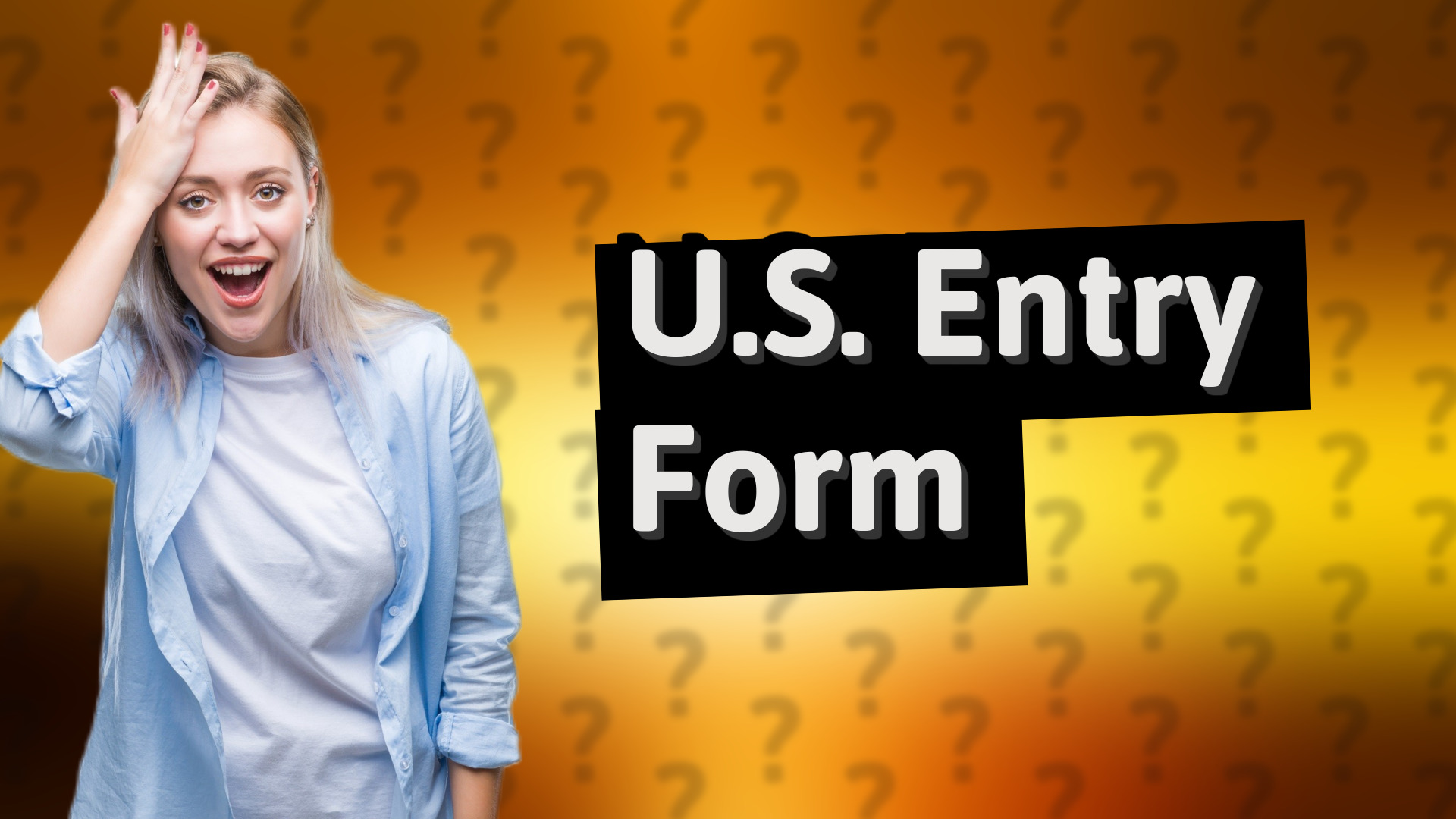 U.S. Entry Form
