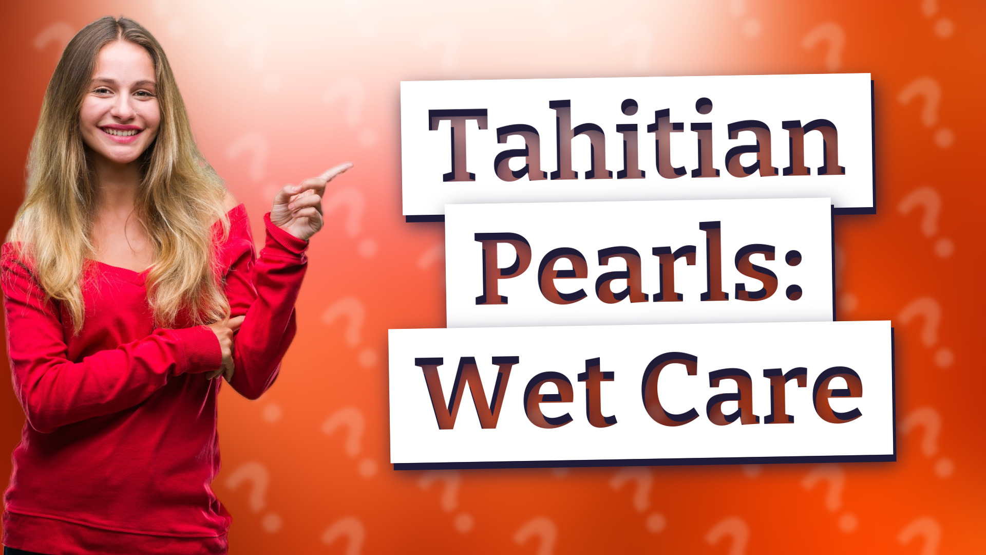 Tahitian Pearls: Wet Care