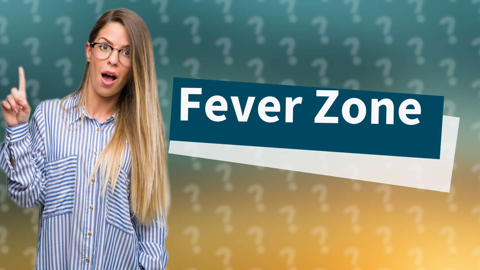 Fever Zone