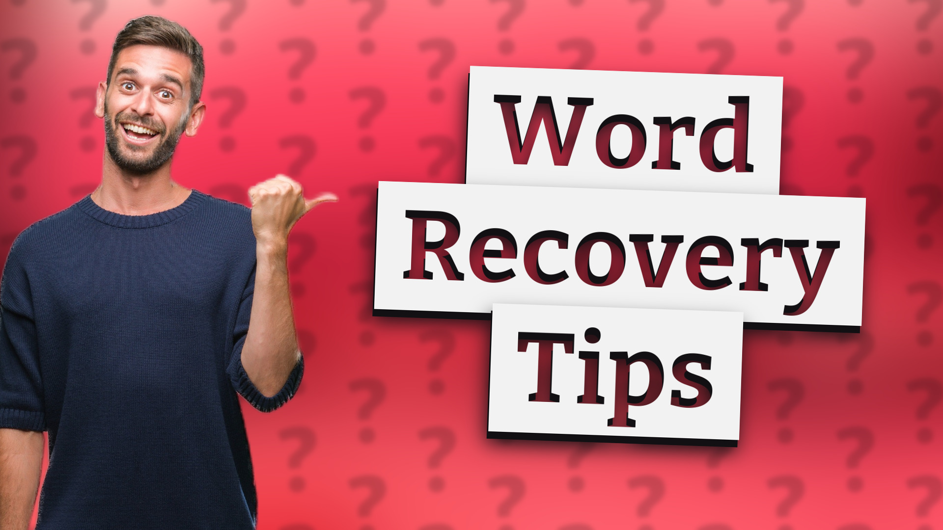 Word Recovery Tips