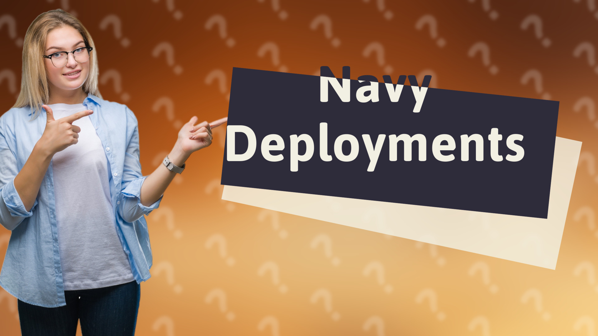 Navy Deployments