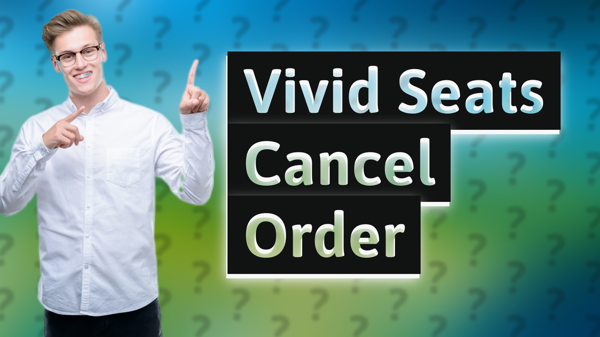 Vivid Seats Cancel Order