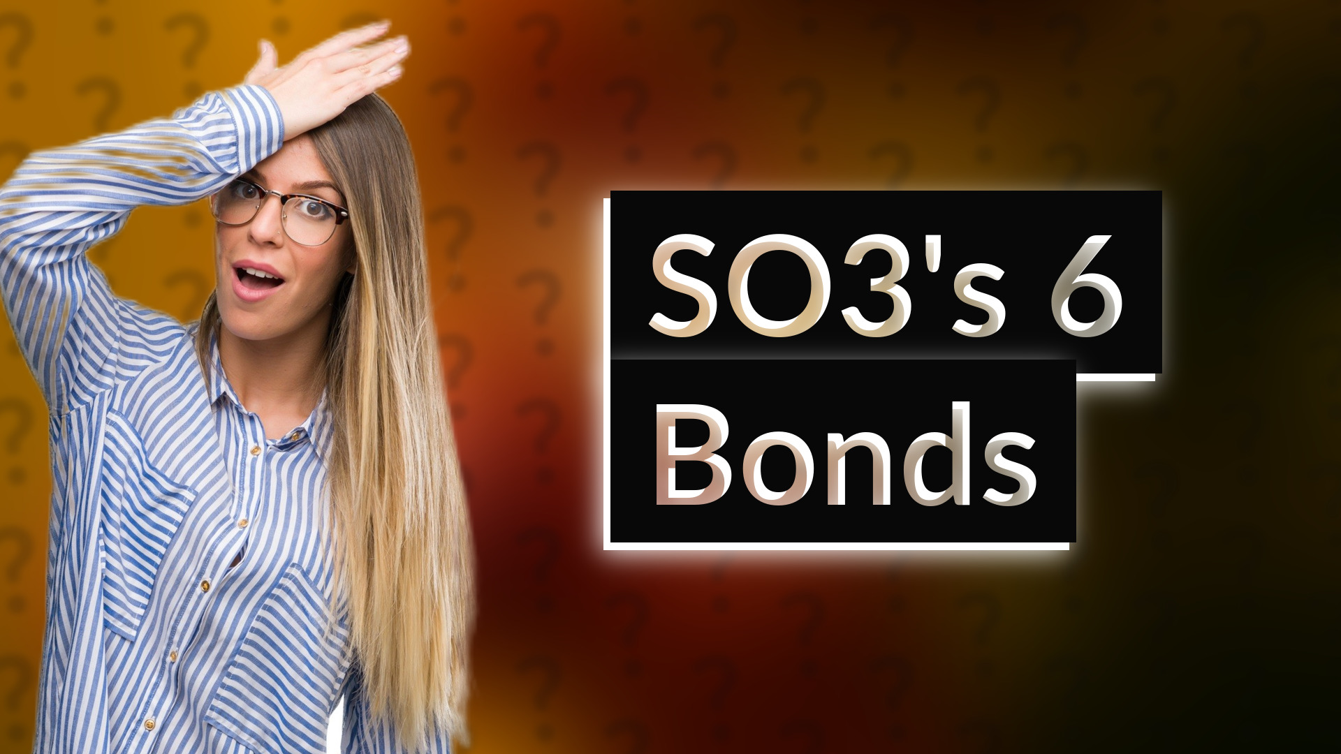 SO3's 6 Bonds