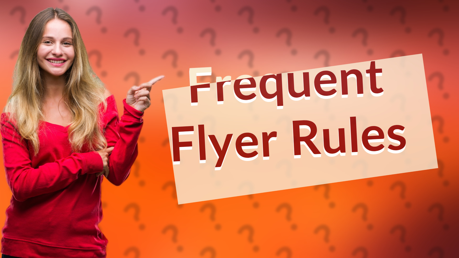 Frequent Flyer Rules