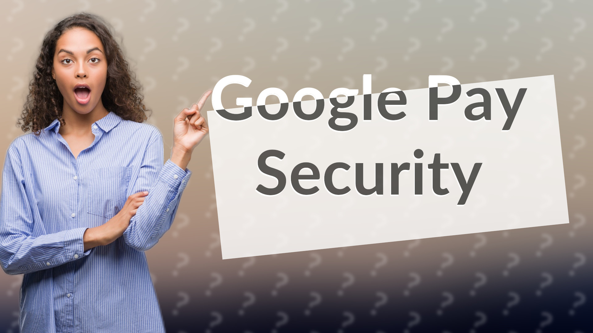 Google Pay Security