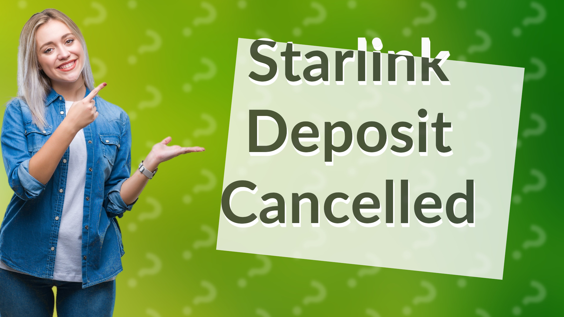 Starlink Deposit Cancelled