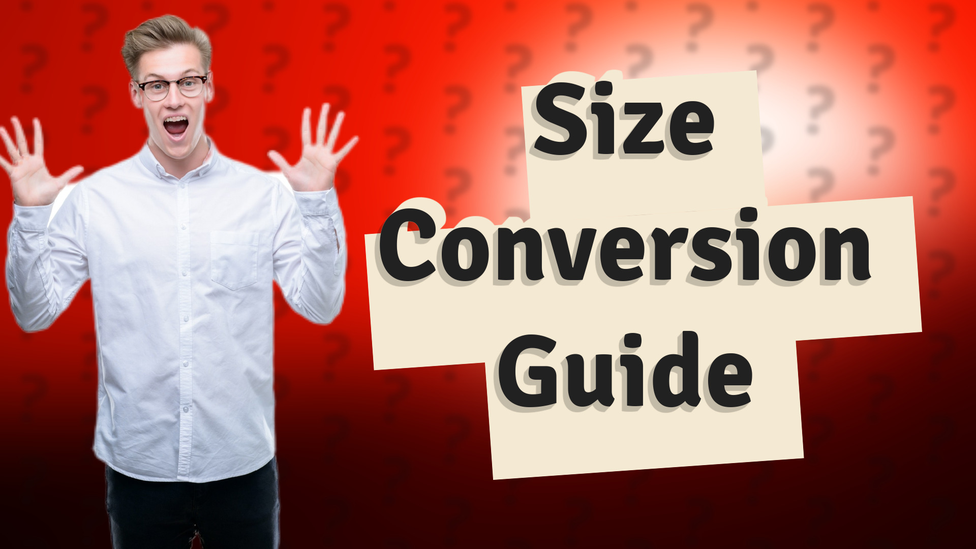 Size Conversion Guide