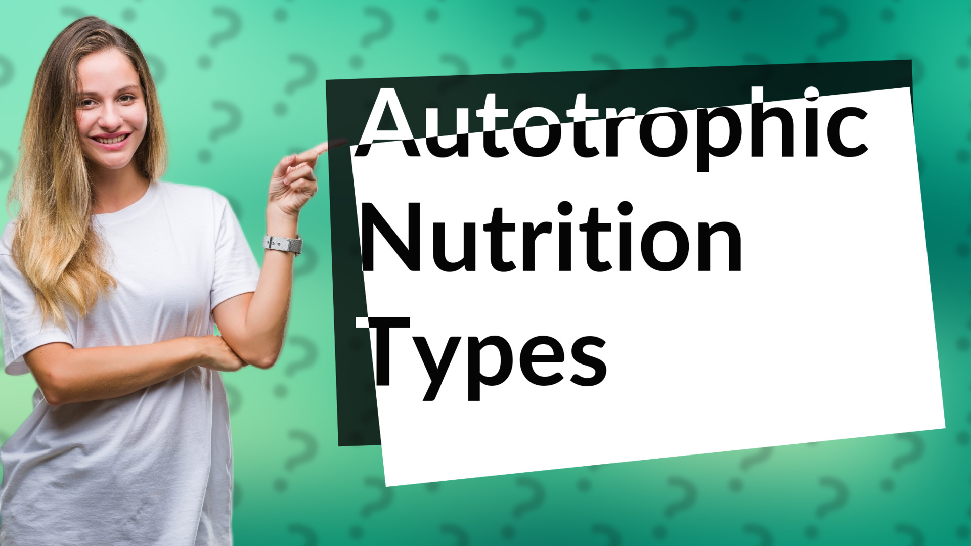 Autotrophic Nutrition Types