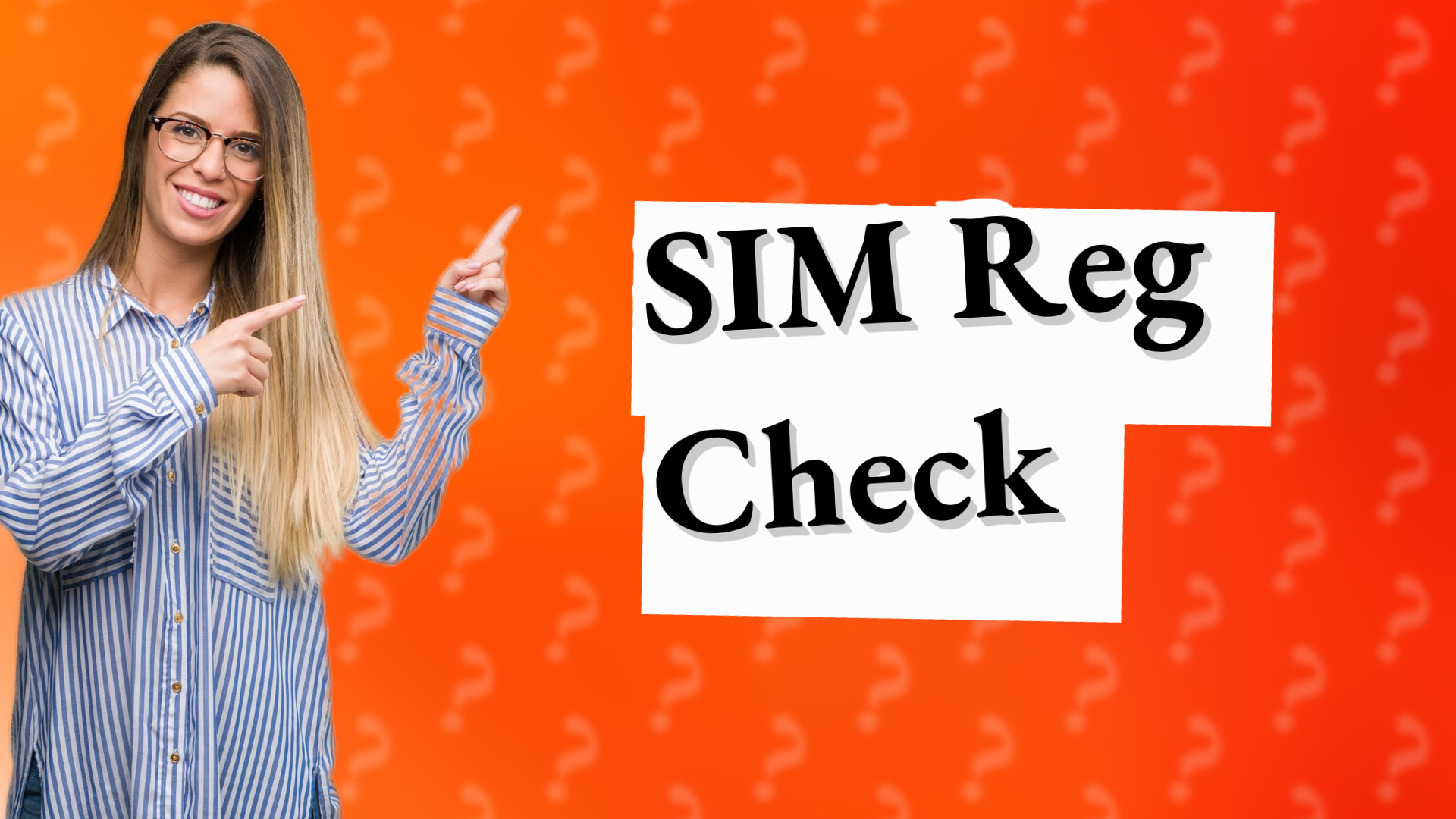 SIM Reg Check