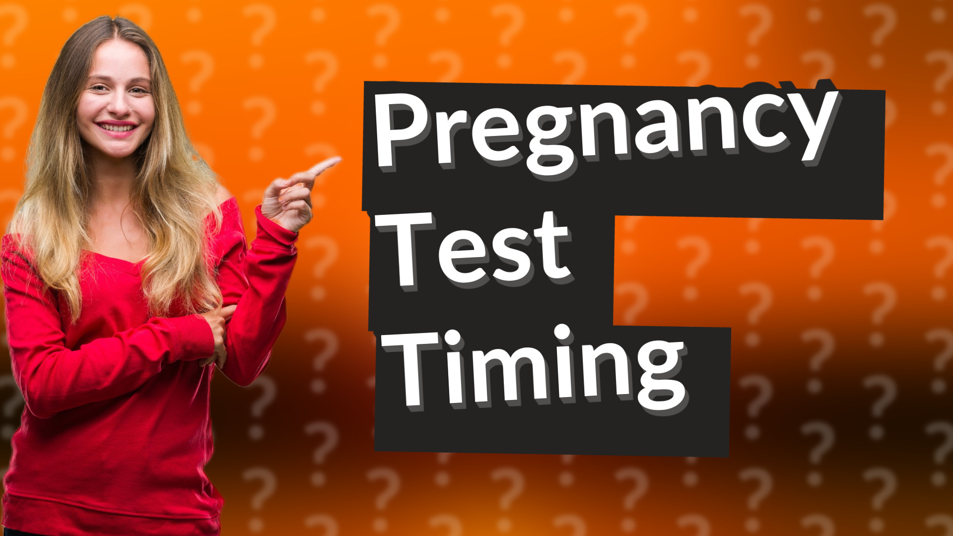 Pregnancy Test Timing