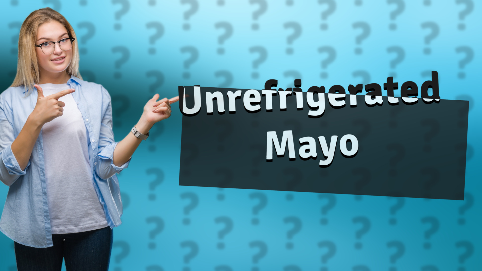 Unrefrigerated Mayo