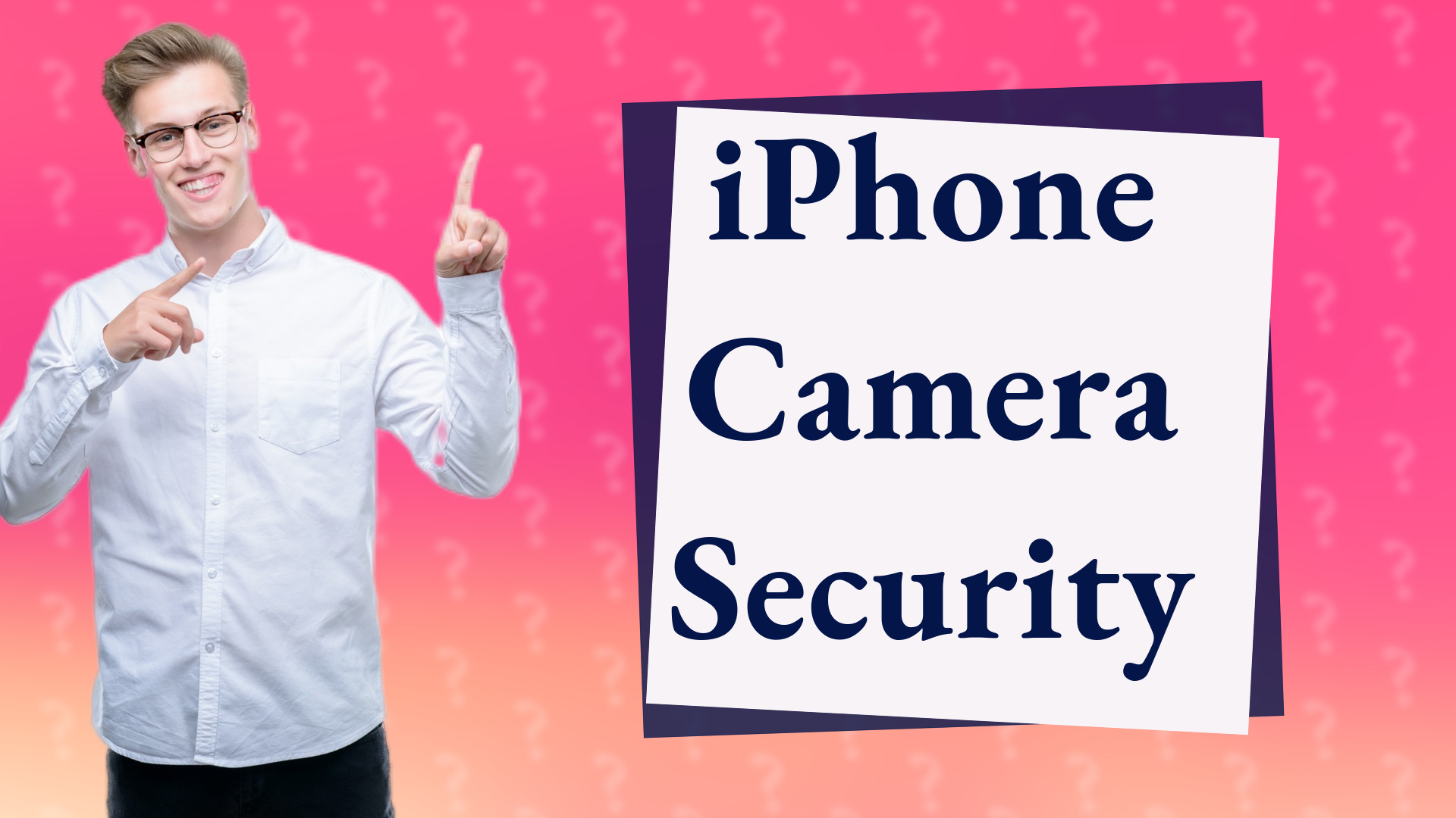 iPhone Camera Security