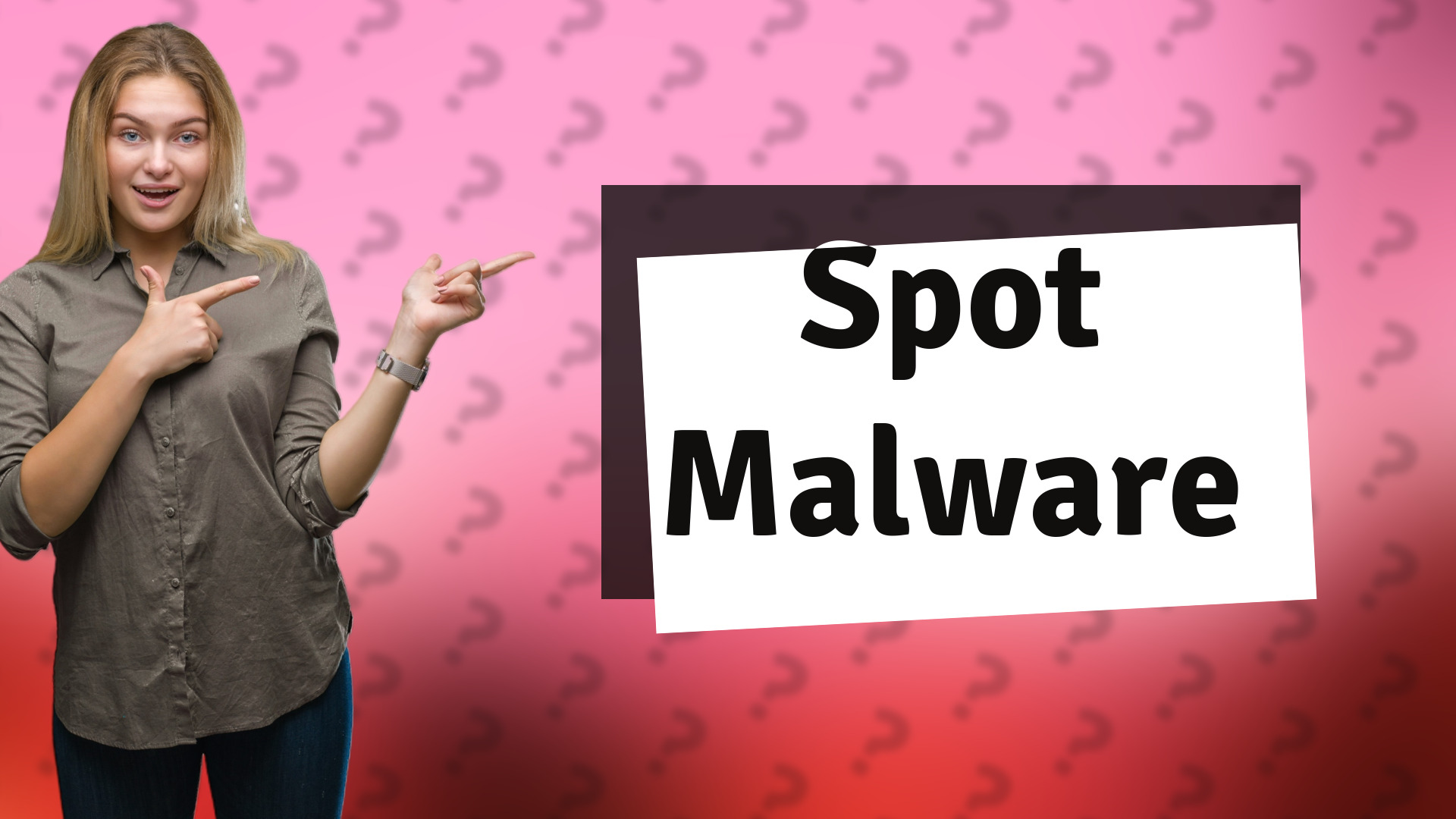 Spot Malware