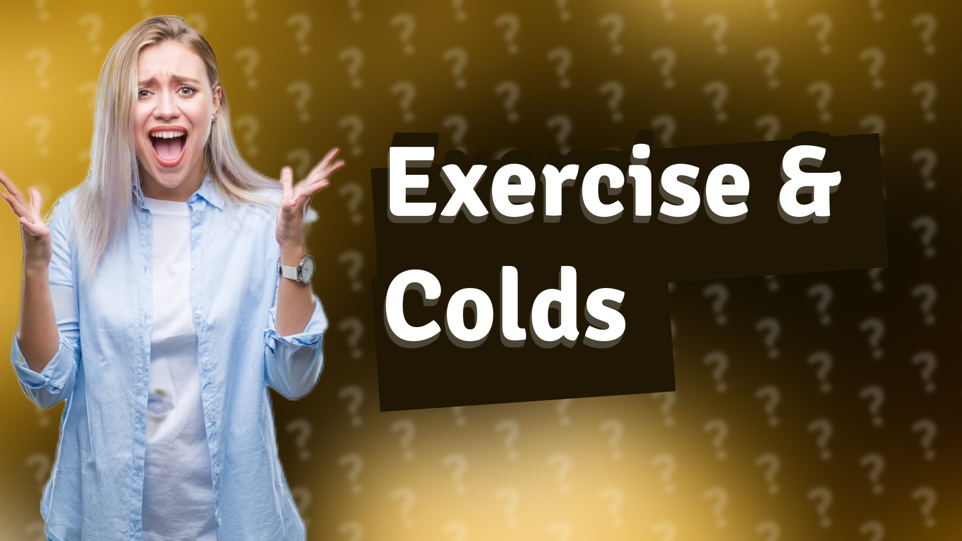 Exercise & Colds