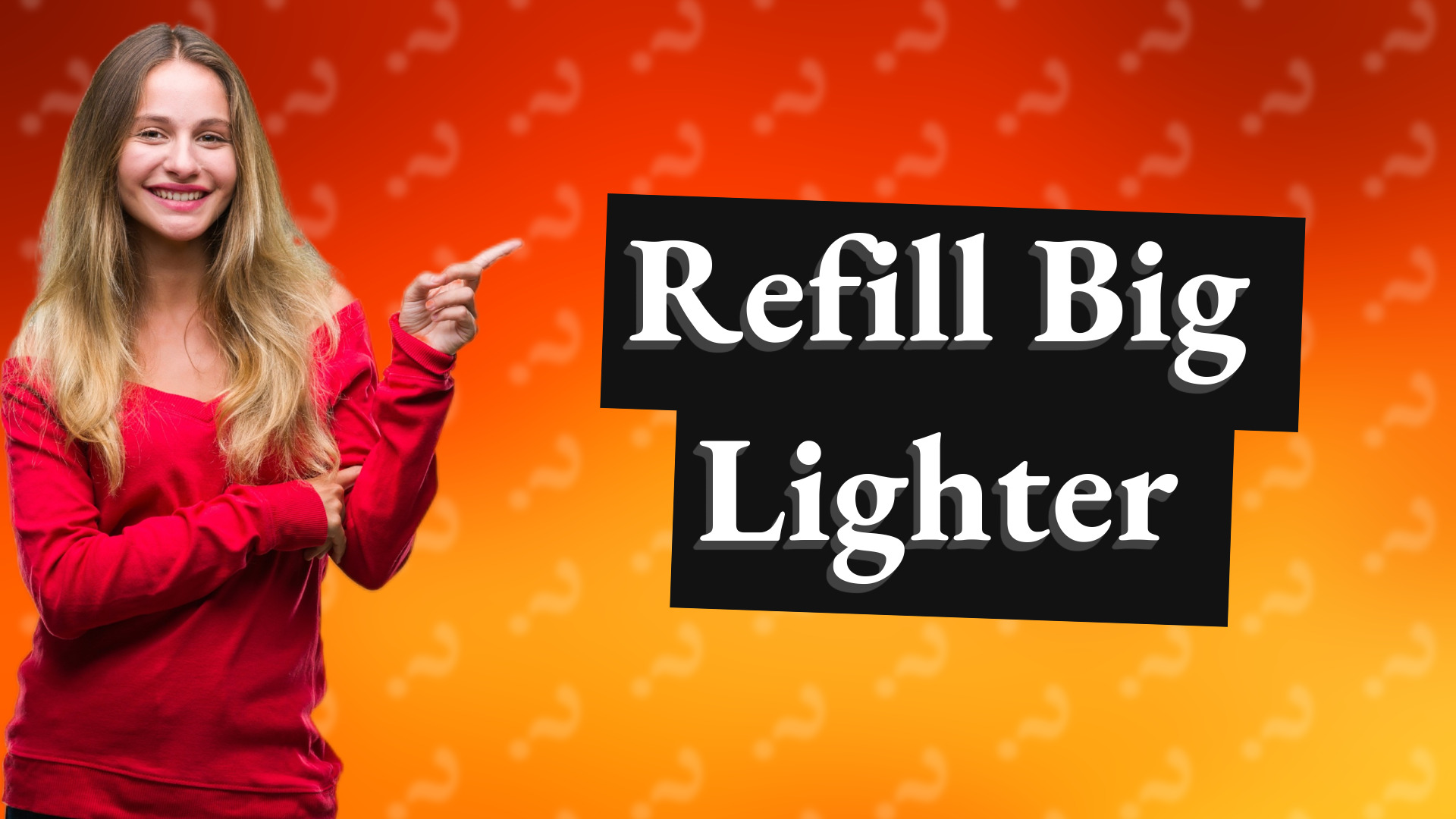 Refill Big Lighter