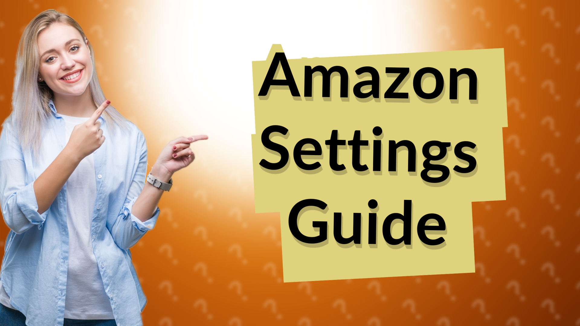 Amazon Settings Guide