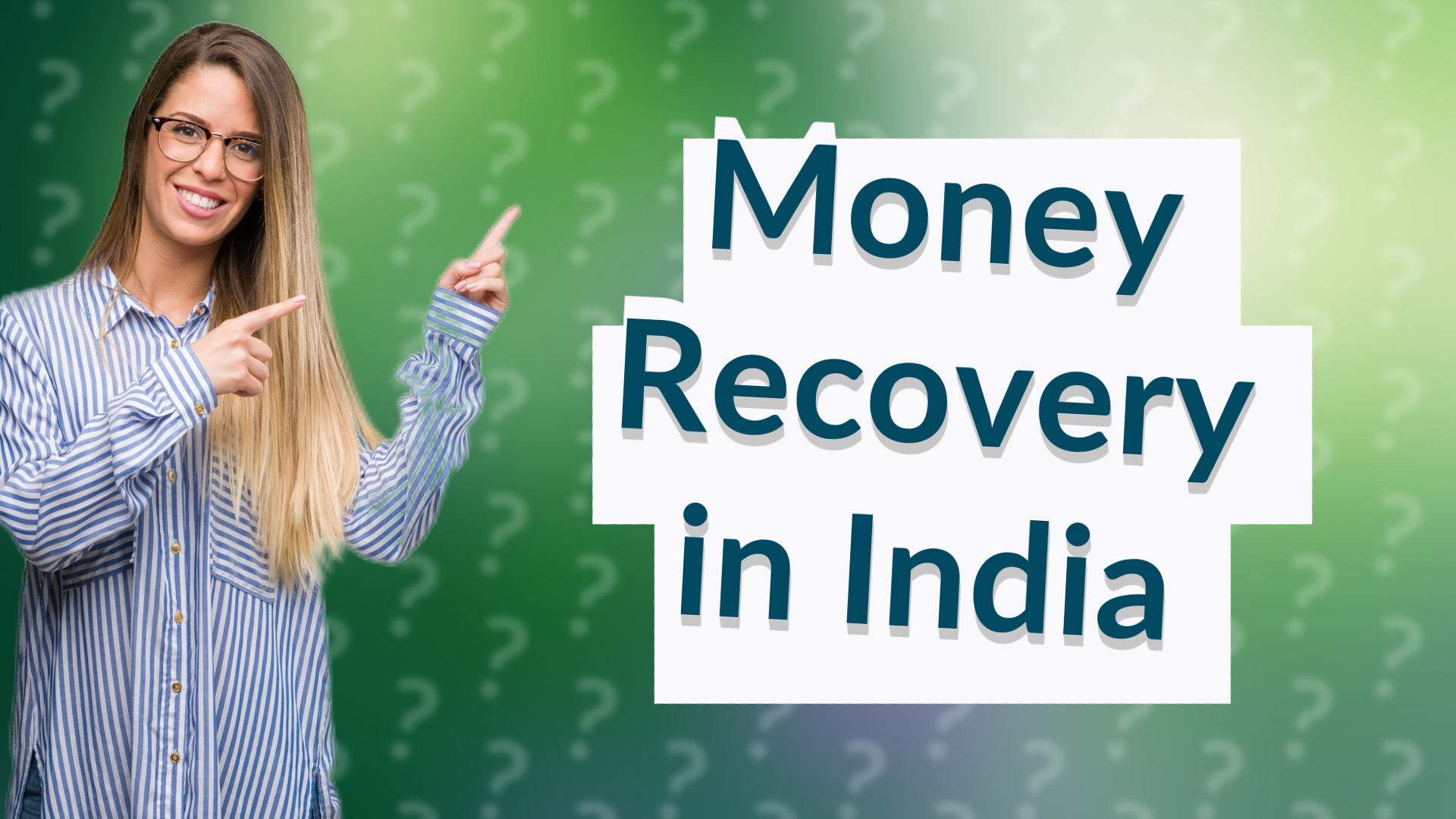 Money Recovery in India