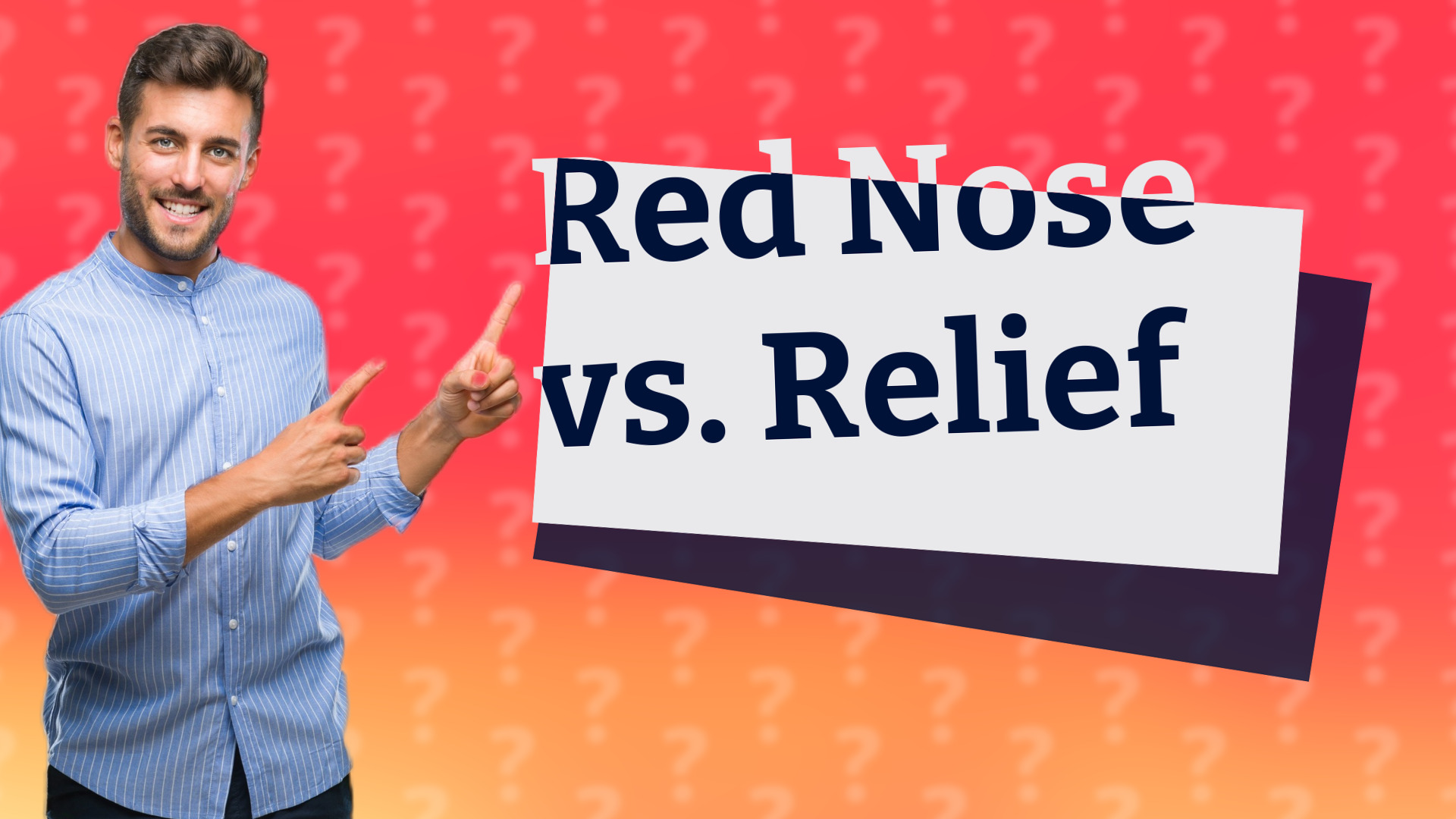 Red Nose vs. Relief