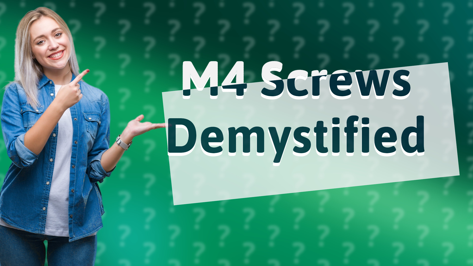 M4 Screws Demystified