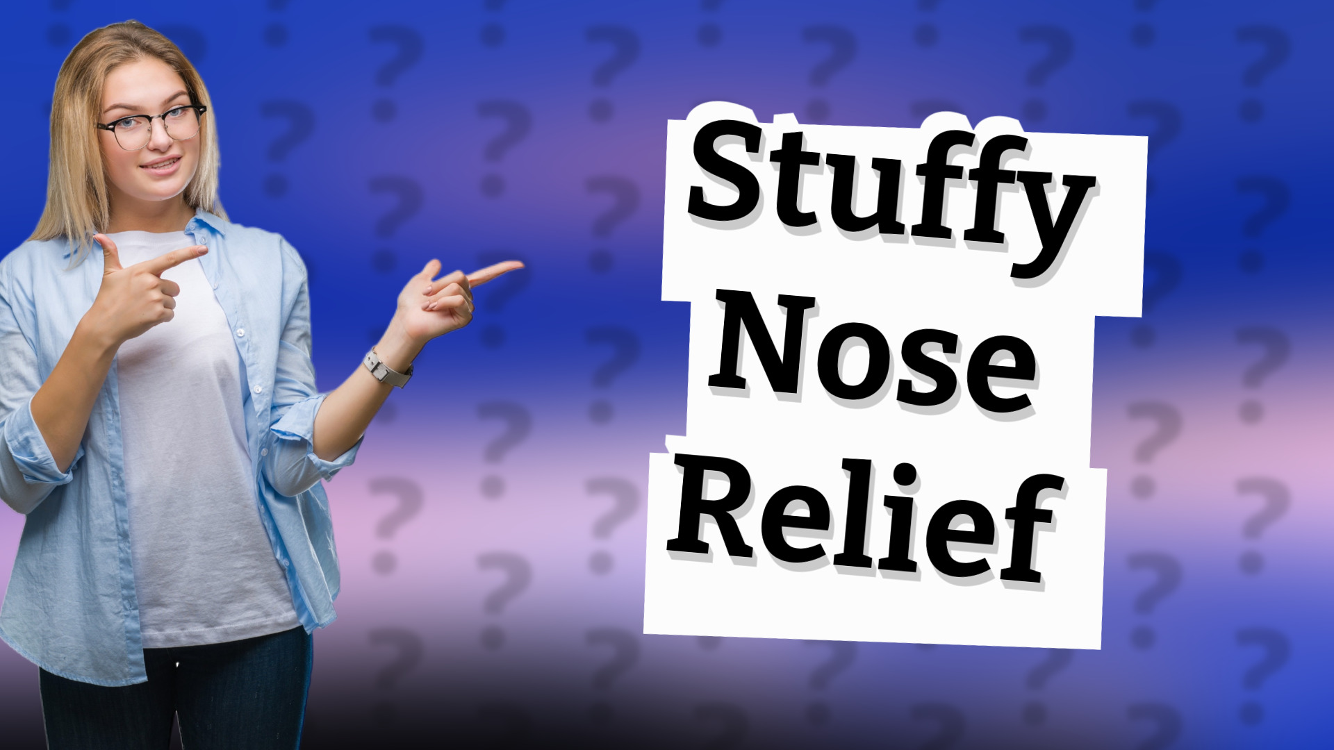Stuffy Nose Relief